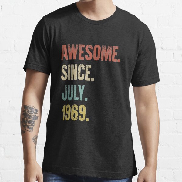 Retro Vintage 50th Birthday Awesome Since July 1969 Essential T-Shirt