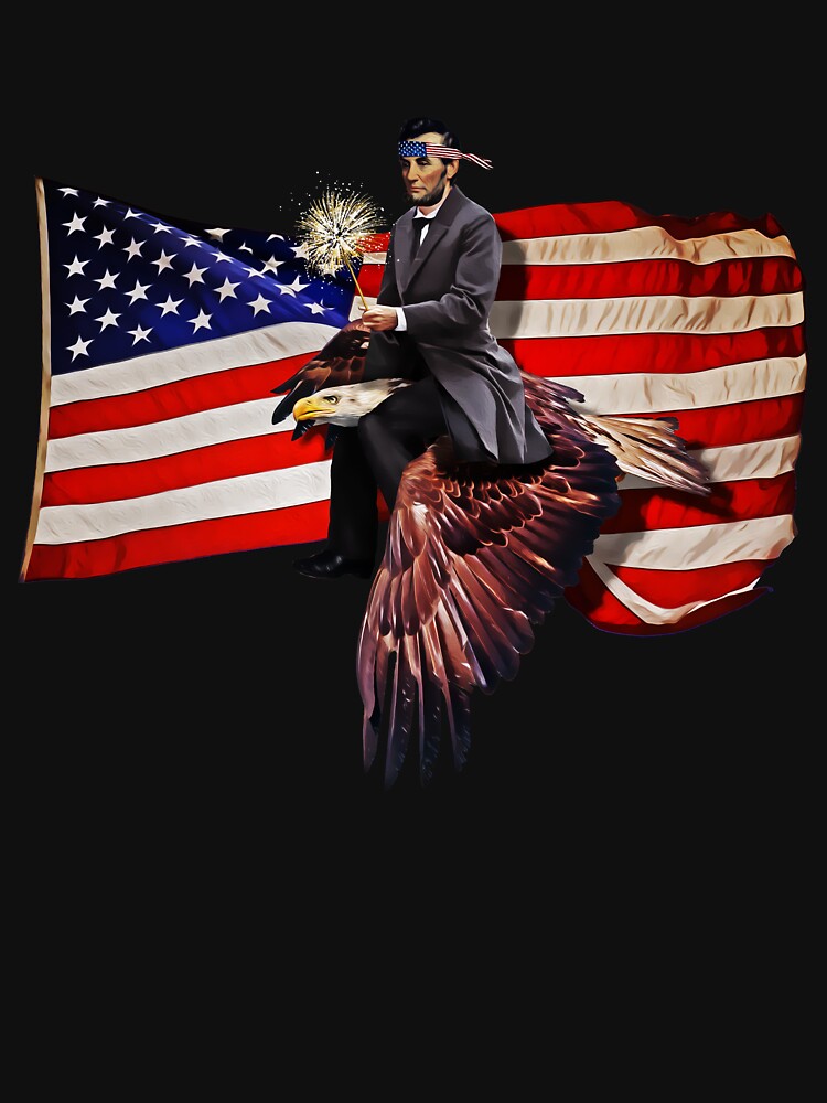 "Abe Lincoln Riding Eagle American Flag" Tshirt by HolidayWeek Redbubble