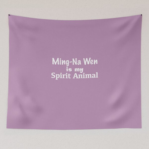 Item preview, Ming-Na Wen is my spirit animal designed and sold by azule1.