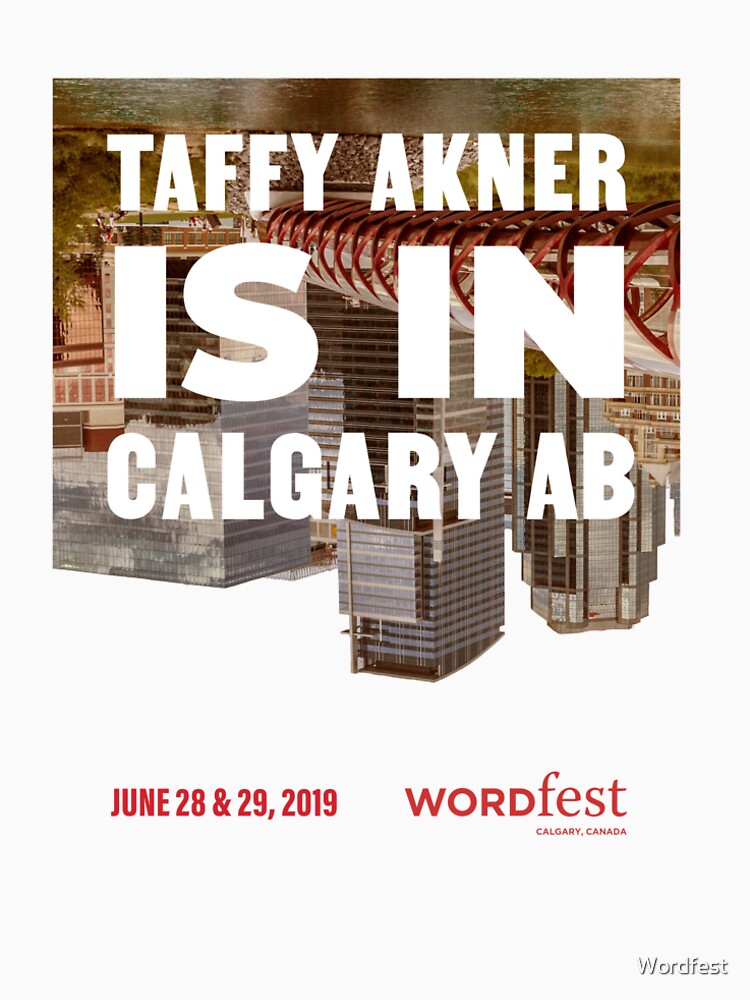 Taffy Akner is in Calgary by Wordfest