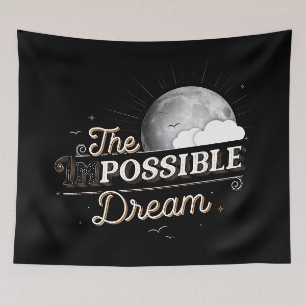 Item preview, The Impossible Possible Dream designed and sold by Katrina Sutton.