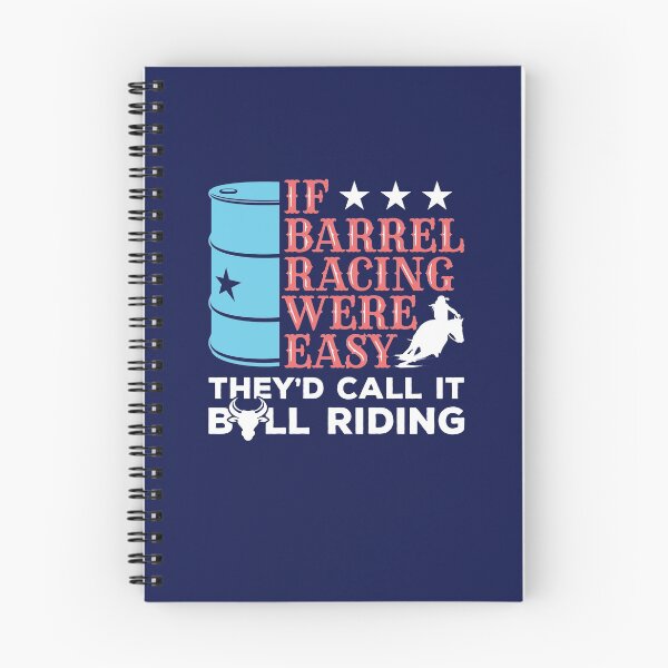 Item preview, If Barrel Racer Were Easy They'd Call It Bull Riding designed and sold by jaygo.