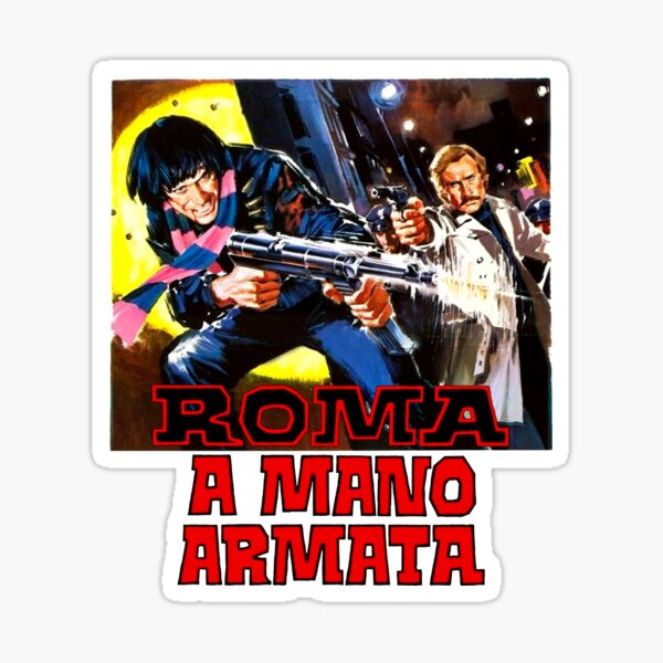 Roma Mano a Armata Sticker