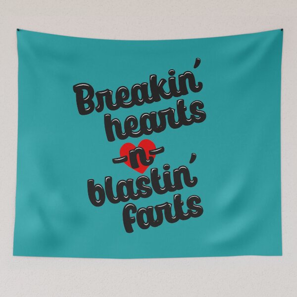 Item preview, Breakin hearts n blastin farts designed and sold by GranniePanties.