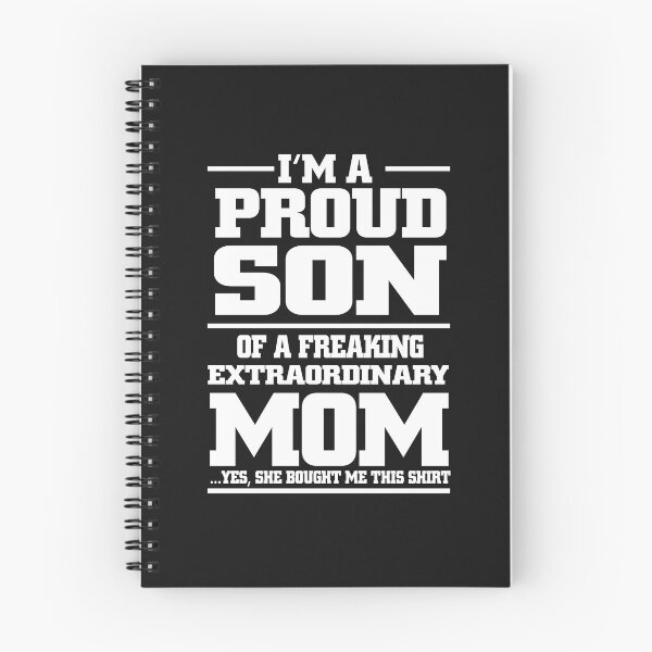 Item preview, I'M A PROUD SON OF A FREAKING EXTRAORDINARY MOM designed and sold by bigerdan.
