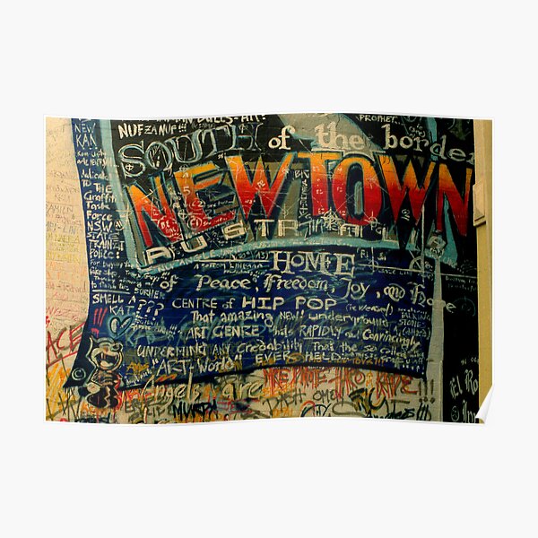 South of the Border.... Newtown graf Poster