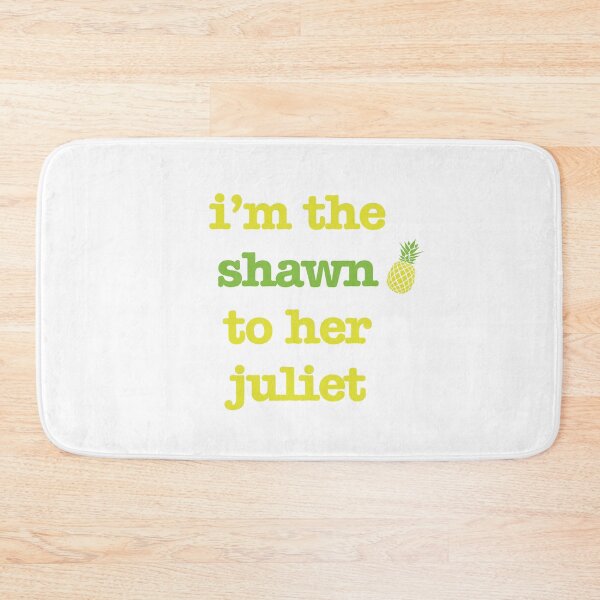 Item preview, Shawn to her Juliet designed and sold by JJFGraphics.