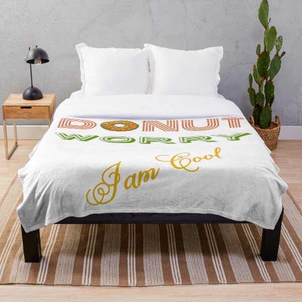 DONUT Worry (I'm cool) Throw Blanket