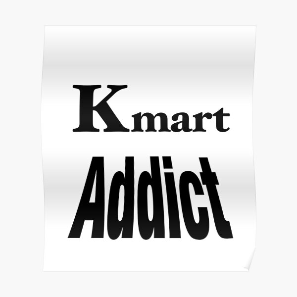 Kmart Posters Redbubble