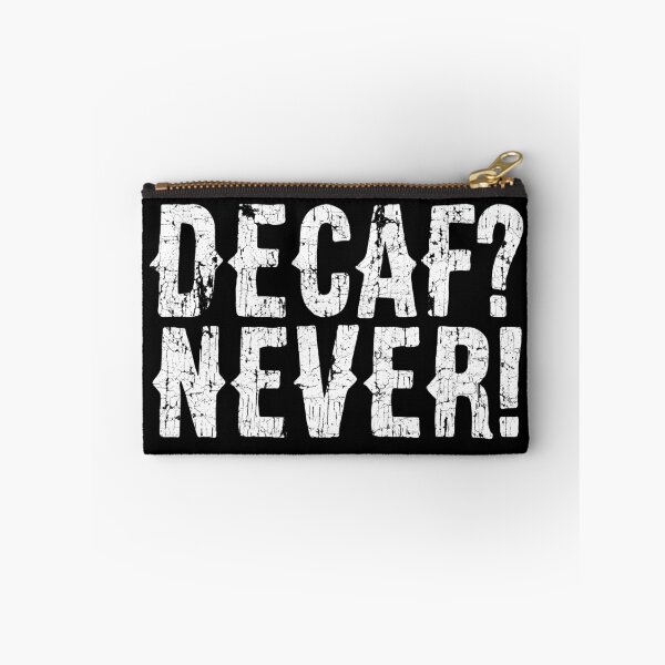 Item preview, Funny Caffeine Addict Better Dead  Than Decaf Coffee designed and sold by funnytshirtemp.