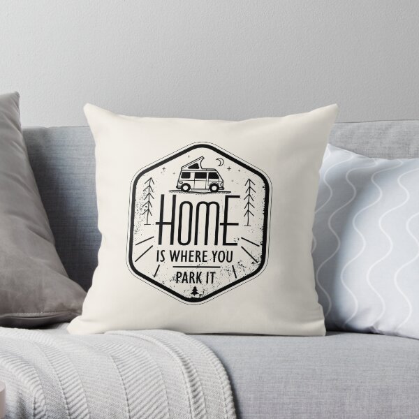 Home is where you park it vanlife camper art black on white Throw Pillow