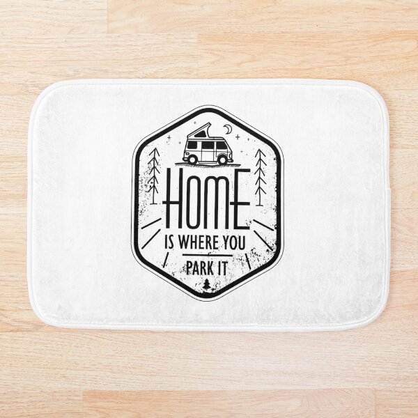 Home is where you park it vanlife camper art black on white Bath Mat