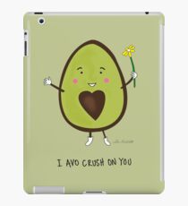 I Avo Crush on You iPad Case/Skin