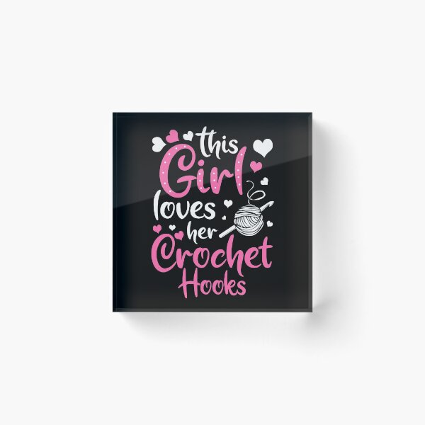 Item preview, Crocheting Crochet Hooks Yarn Girl Loves Gift designed and sold by Krautshirts.