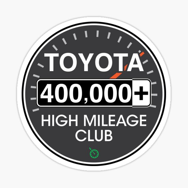 Toyota High Mileage Club - 400,000+ Miles Sticker