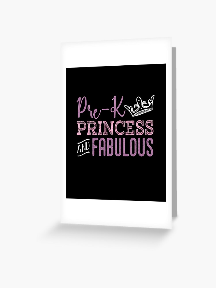 Pre K Princess Pre School Back To School Shirt Greeting Card By Bkfdesigns Redbubble