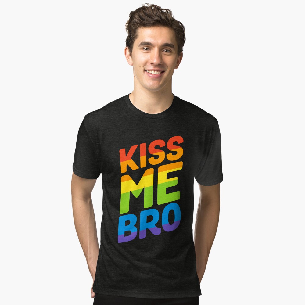 Kiss Me Bro Rainbow Gay Pride