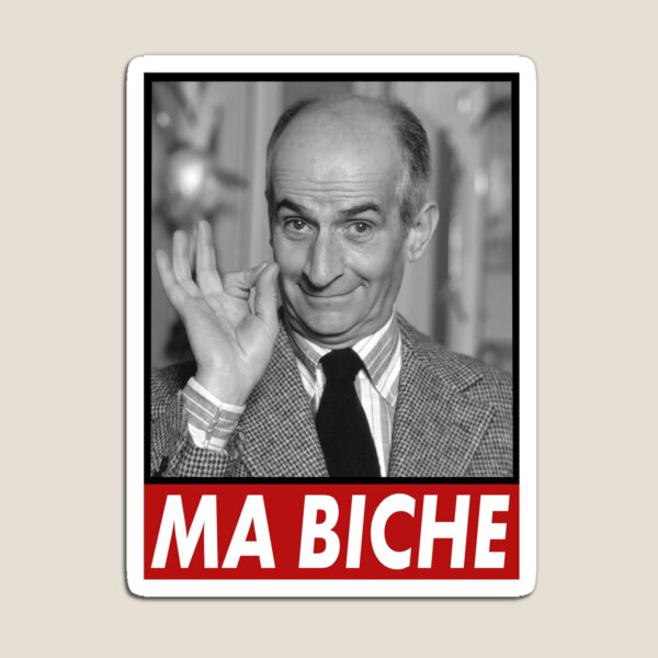 Louis de Funes Ma Biche Design Magnet