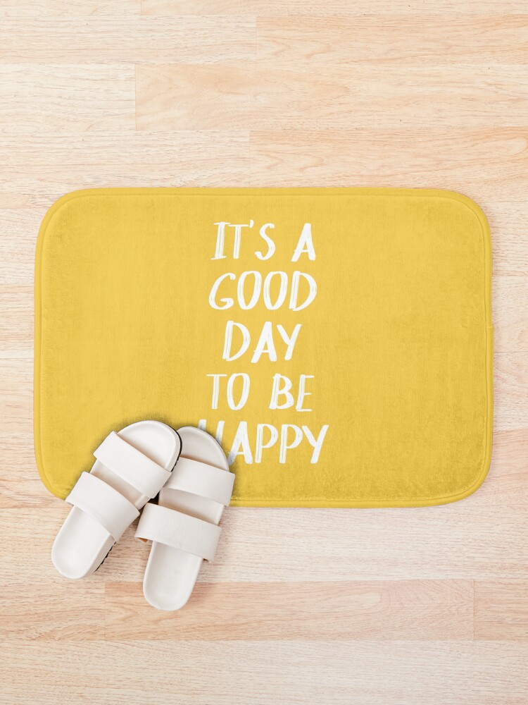 Alternate view of It's a Good Day to Be Happy in Yellow Bath Mat