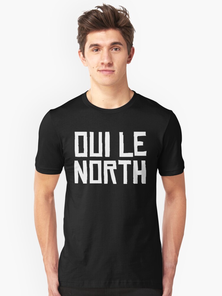 oui the north t shirt