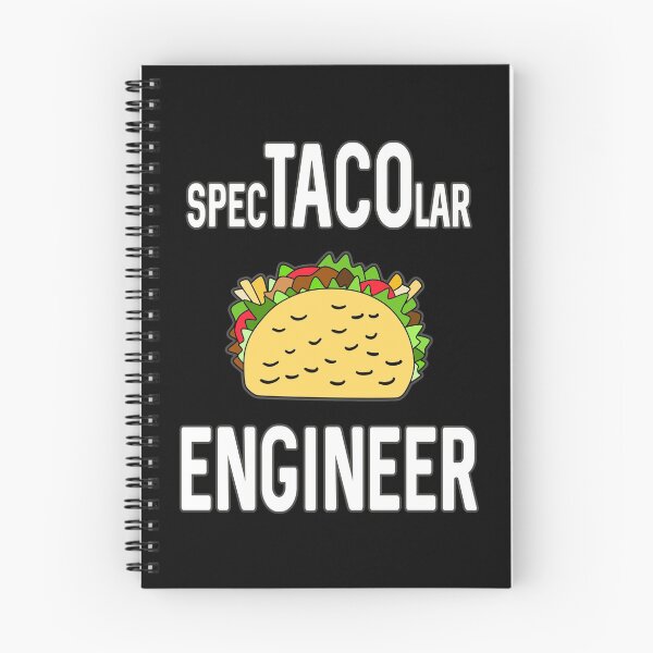 Item preview, Spectacolar Engineer For Taco Lovers designed and sold by DeesDeesigns.