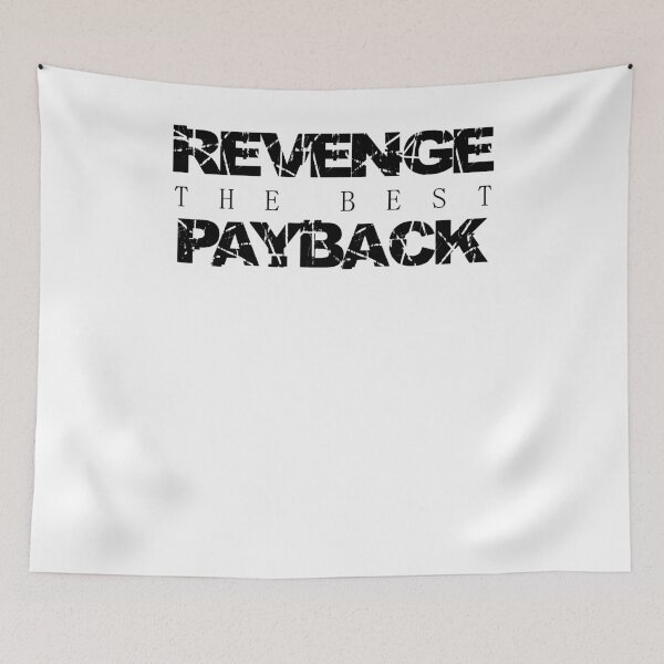 Artikelvorschau, Revenge the best Payback entworfen und verkauft von SVDesignatVasil.