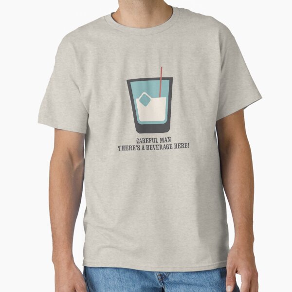 Item preview, The Big Lebowski - White Russian - Careful Man, There's a Beverage Here! designed and sold by Movie Cuties.