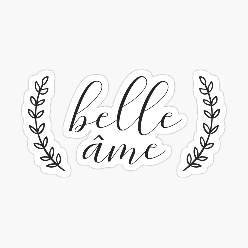 Belle âme” lettering tattoo handwritten on the