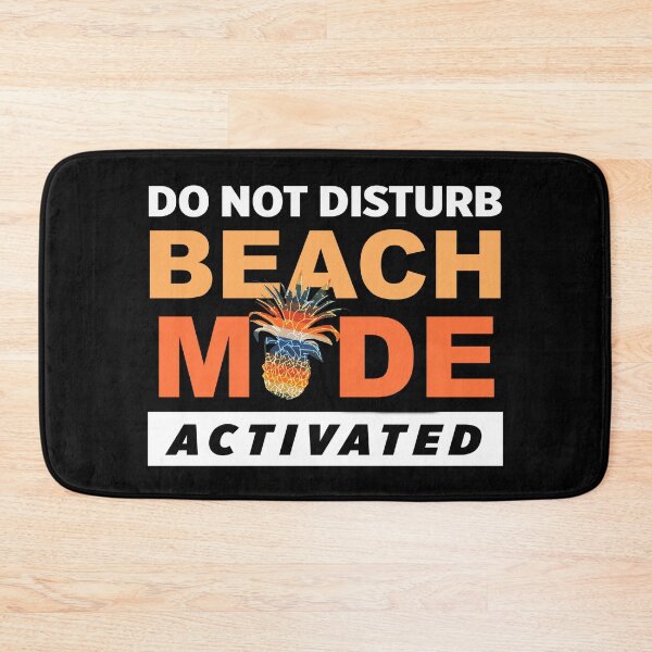 Item preview, Funny Do Not Disturb Beach Mode Activated Vacay designed and sold by wordsonly.