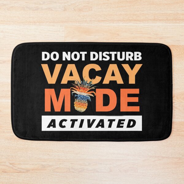 Item preview, Funny Do Not Disturb Vacay Mode Activated Beach designed and sold by wordsonly.
