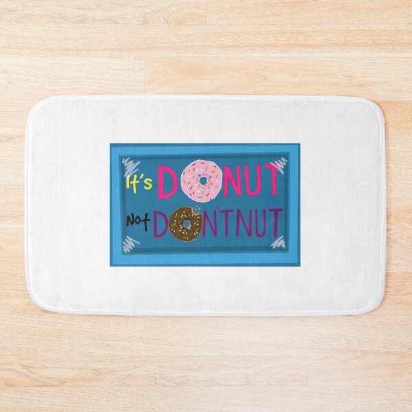 Item preview, DOnut not DONTnut designed and sold by insanemebrain.