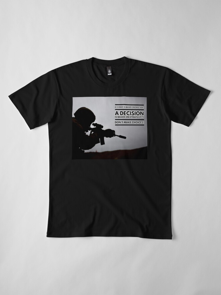Alternate view of Warrior Shirt, A Warrior Decision Premium T-Shirt
