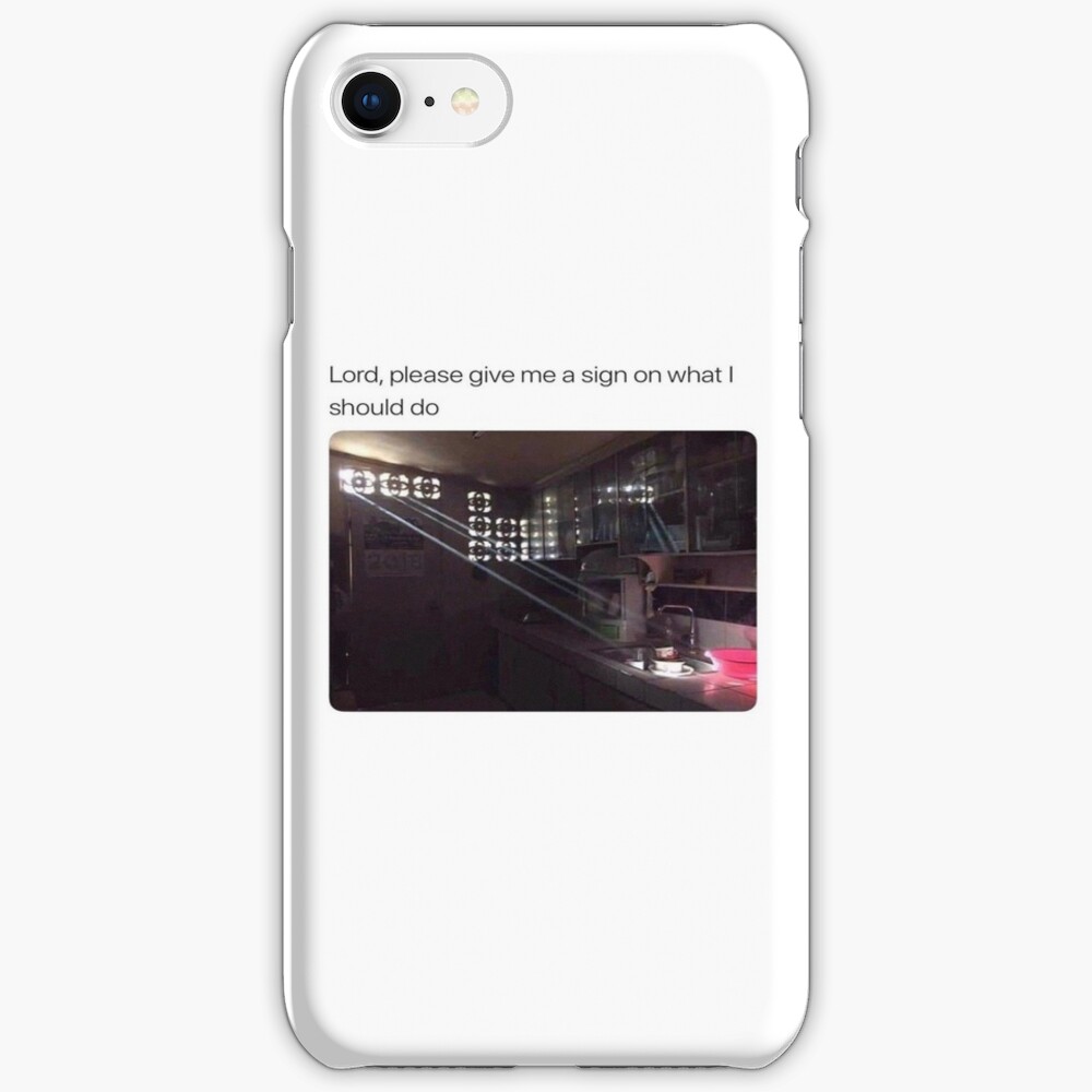 Lord Give Me A Sign Twitter Meme Iphone Case Cover By Snackdealer3179 Redbubble