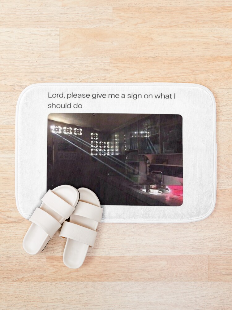 Lord Give Me A Sign Twitter Meme Bath Mat By Snackdealer3179 Redbubble