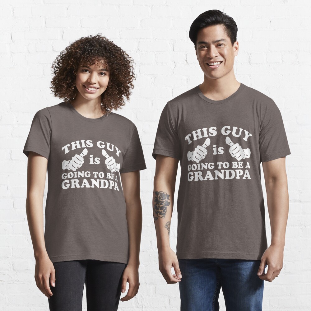 This Guy Is Going to Be Grandpa Essential T-Shirt