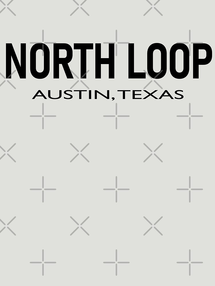 Thumbnail 7 of 7, Essential T-Shirt, North Loop - Austin, Texas  designed and sold by William Pate.