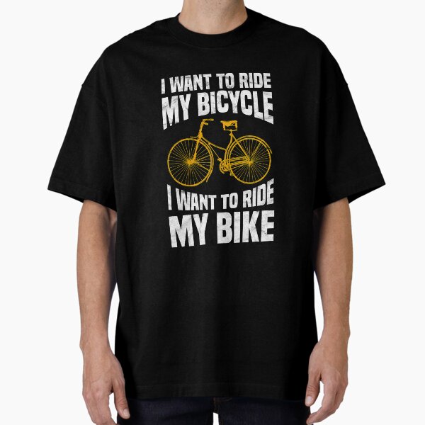 Item preview, I Want To Ride My Bicycle  designed and sold by AlphaDist2.