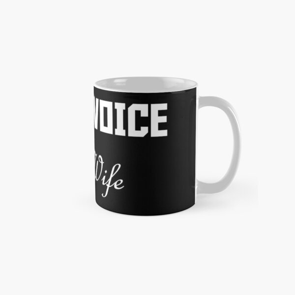 Item preview, Borat Voice My Wife (White Text) designed and sold by sptucker.