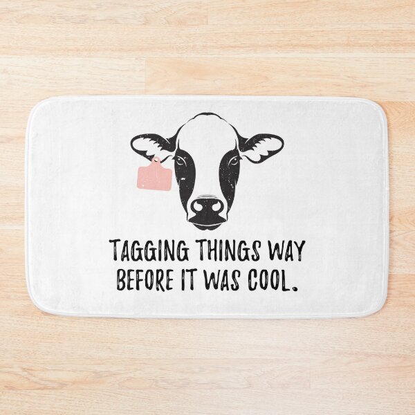 Item preview, Cow Tagging Before It Was Cool Cute Cow Cattle  designed and sold by SilentEcho.