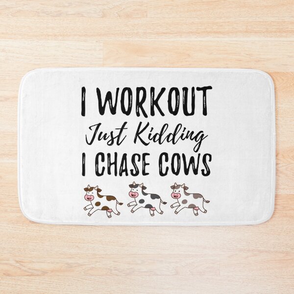 Item preview, I Workout Just Kidding Cow Chase  designed and sold by SilentEcho.