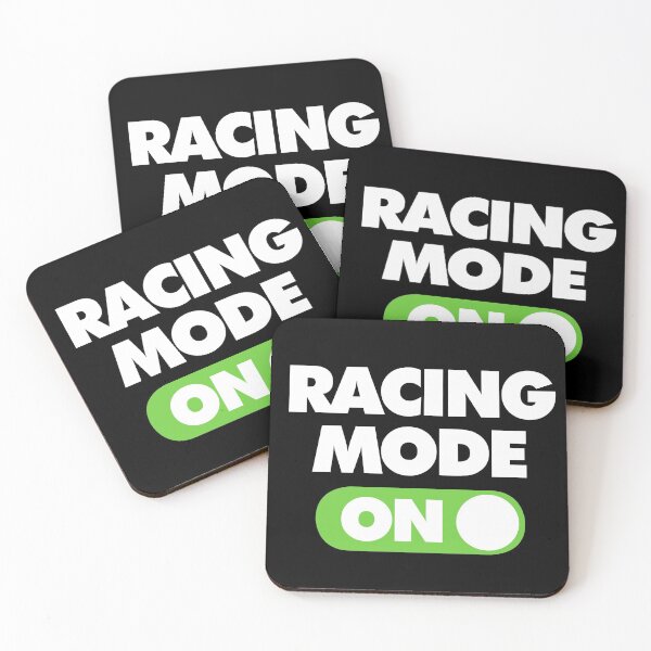 Item preview, Racing Mode ON Funny Sports Saying designed and sold by elhefe.