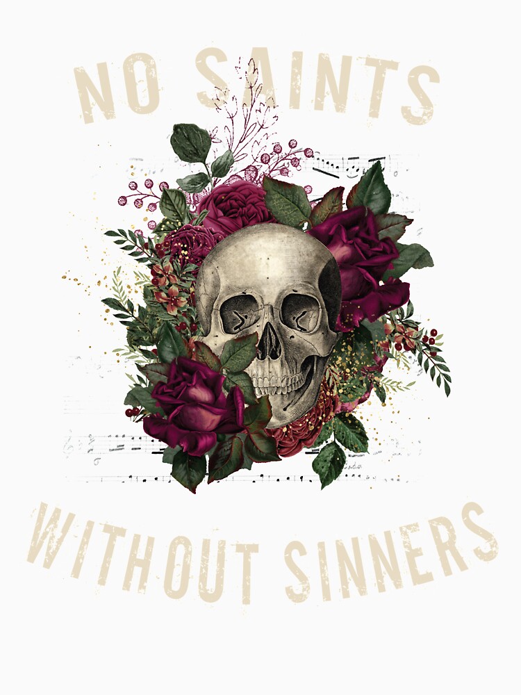 No Saints, Without Sinners, Floral Skull Pullover Hoodie for Sale by Basic  Beach