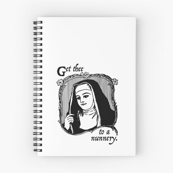 Item preview, Get Thee To A Nunnery designed and sold by Superhero Gear.