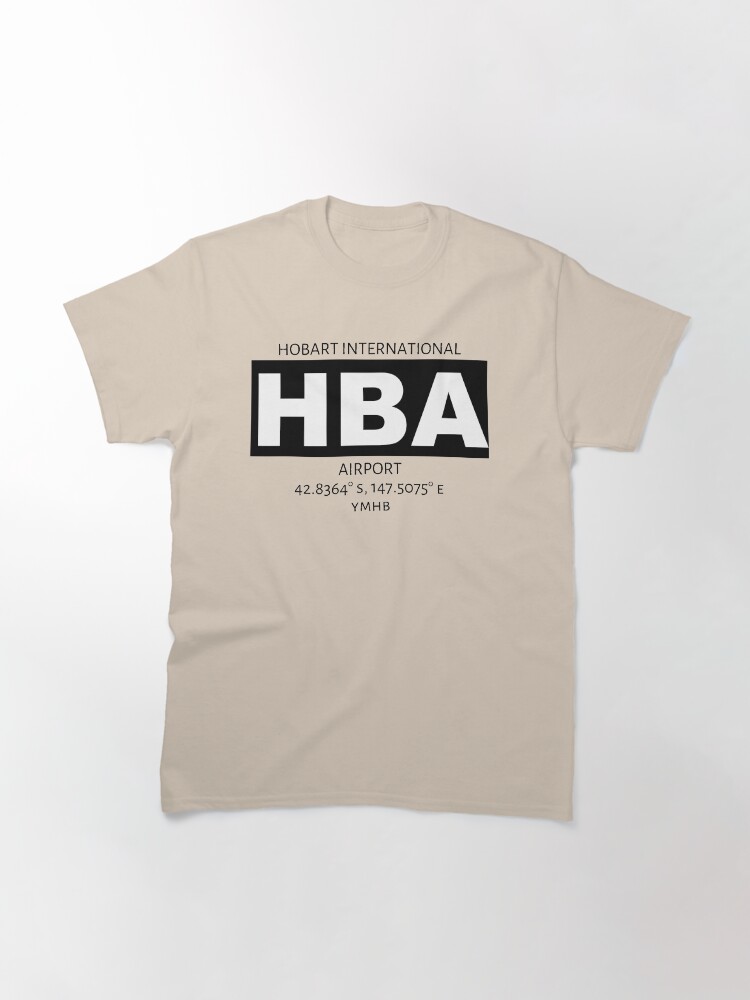 Alternate view of Hobart International Airport HBA Classic T-Shirt