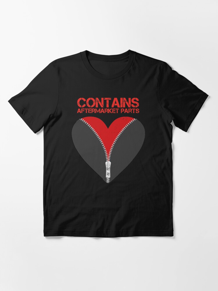 Alternate view of Contains Aftermarket Parts Open Heart Zipper Club Member design Essential T-Shirt