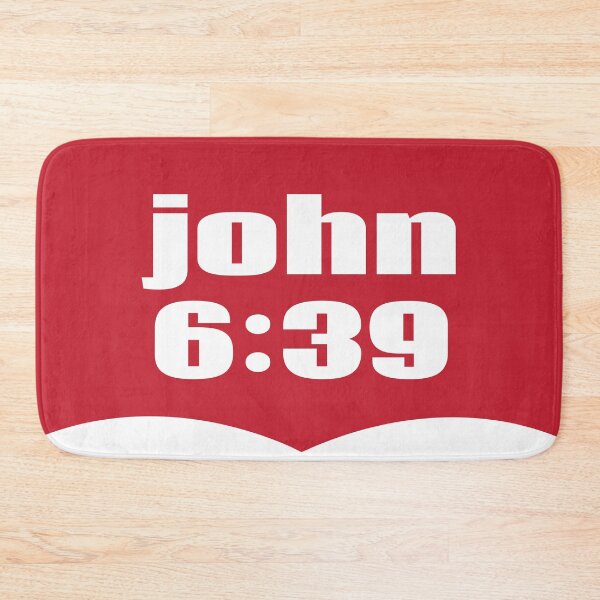 Item preview, John 6:39 Quote The Bible And This Is The Will Of Him Who Sent Me designed and sold by ProjectX23.