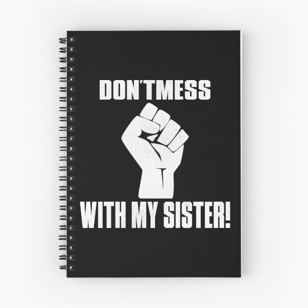Item preview, Don't mess with my sister designed and sold by artarareiza.