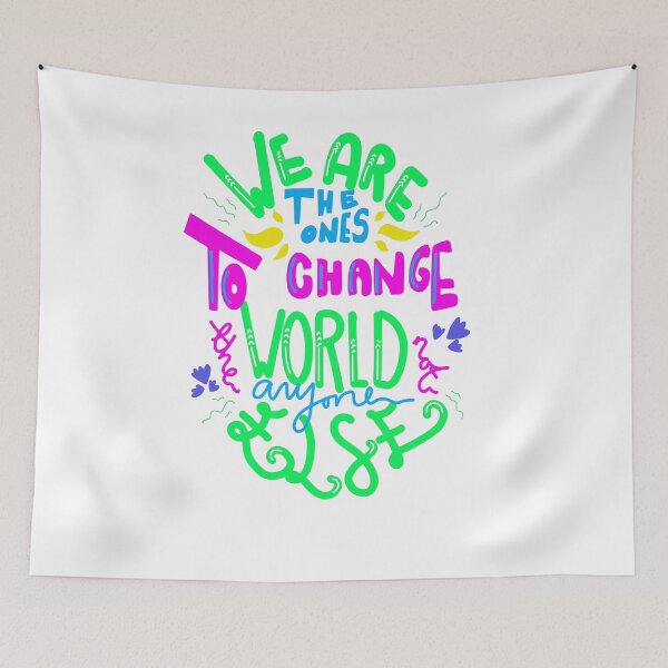 Item preview, We Are The Ones To Change The World T-Shirt designed and sold by TravelAl.