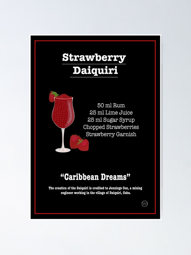 Póster «Receta Del Cóctel De Daiquiri De Fresa» de WayneBrant | Redbubble