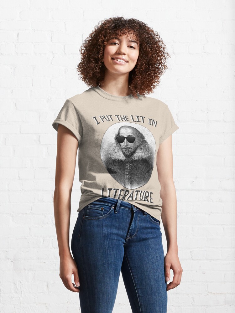 Alternate view of I Put The LIT In Literature. Classic T-Shirt